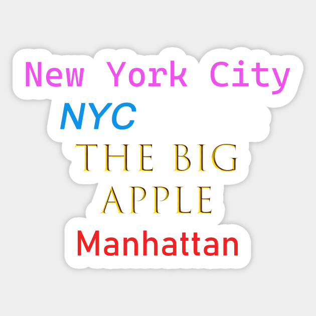 New York City, The Big Apple Sticker by tommysphotos